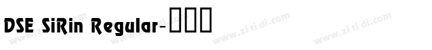 DSE SiRin Regular字体转换